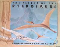 The Flight of the Pterosaurs. A Pop-up book