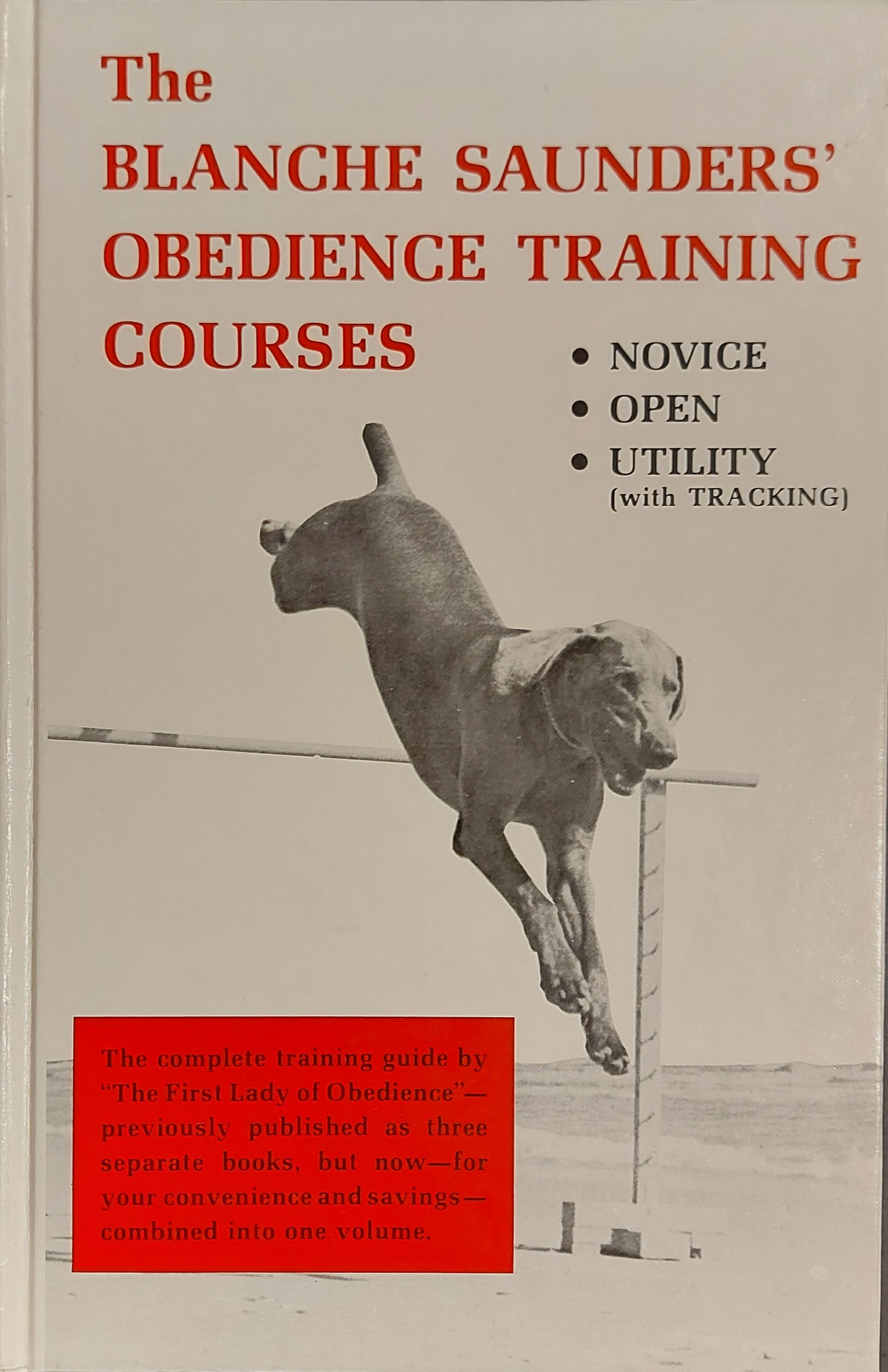 The Blanche Saunders' Obedience Training Courses: Novice, Open - Main Image
