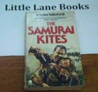 The Samurai Kites by Warnock, William - 1981