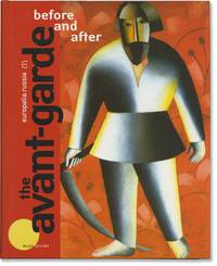 The Avant-Garde: Before and After (First Edition)