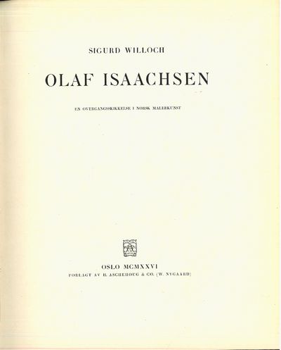 Olaf Isaachsen. En overgangsskikkelse i norsk…