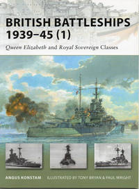 British Battleships 1939-45 (1) : Queen Elizabeth and Royal Sovereign  Classes