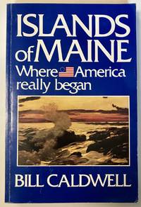 cover of Islands of Maine: Where America really began