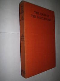 The Never-Wozzle Book.The Raid  Of The Guzzlewumps by St Leger Eve - 1933