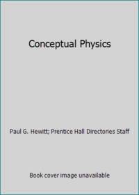 Prentice Hall Conceptual Physics Student Edition 2006c
