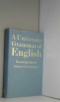 A University grammar of English