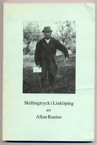 Skillingtryck i Linköping. Förteckning över tryck…