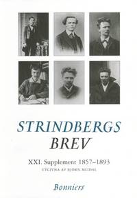 August Strindbergs brev. XXI. Supplement…