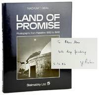 Land of Promise: Photographs from Palestine 1850 to 1948 [Inscribed by Rabin to Meese]