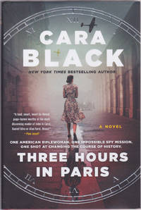 Three Hours in Paris by Cara Black - April 2020