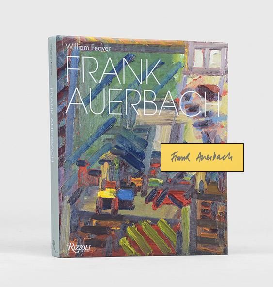 Frank Auerbach. by (AUERBACH, Frank.) FEAVER, William | 2009