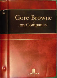 Gore-Browne on Companies Volume 2 by Anthony Boyle; Robin Potts; Leonard S. Sealy - 2004