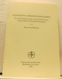 Generative Lessons of Exlusion. Re-Considering…