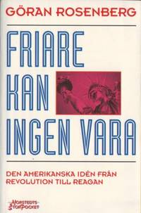 Friare kan ingen vara.
