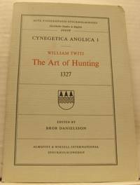 The Art of Hunting. 1327.