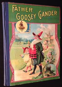 Father Goosey Gander