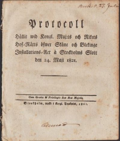 Protocoll hållit wid Kongl. Maj:ts och Rikets…
