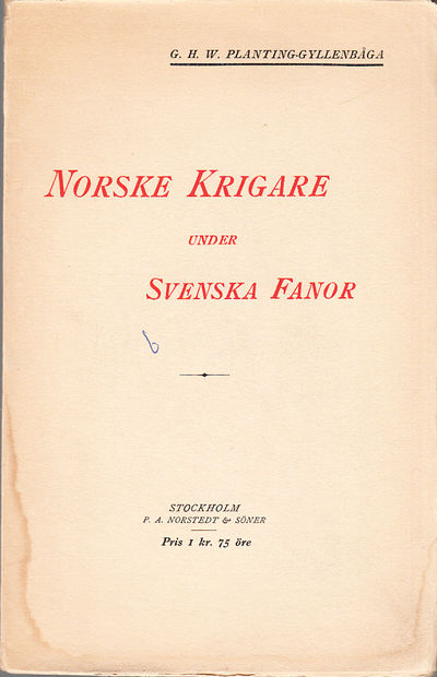 Norske krigare under svenska fanor.