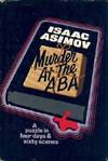 Murder at the ABA: A puzzle in four days and sixty scenes (Signed)
