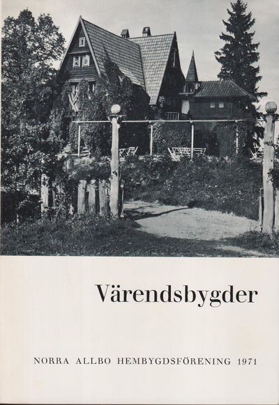 Värendsbygder 1971. [Utg. av] Norra Allbo…