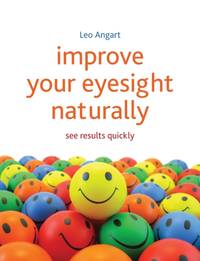 Improve Your Eyesight Naturally