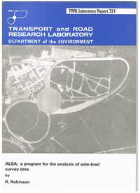 TRRL Laboratory Report 721 : ALSA: A program for the analysis of axle-load survey data