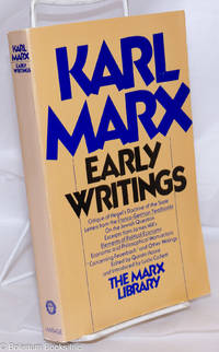 Early Writings by Marx, Karl - 1975