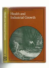 Health and Industrial Growth: Ciba Foundation Symposium 32 (new series)