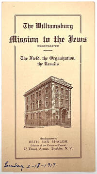 "The Williamsburg Mission to the Jews"" -- Converting Brooklyn Jews to Christianity