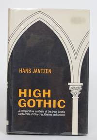 image of High Gothic: A Comparative Analysis of the Great Gothic Cathedrals, Rheims and Amiens