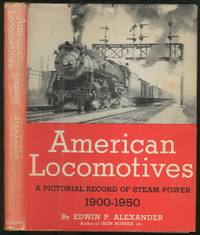 image of American Locomotives: A Pictorial Record of Steam Power 1900-1950