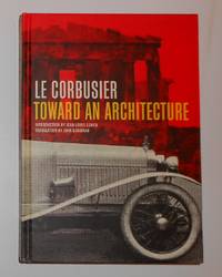 Le Corbusier - Toward An Architecture