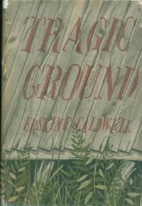 Tragic Ground by Erskine Caldwell - Hardcover - Signed - from Black Sheep Books (SKU: 010959)
