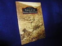 Towns of the Sandia Mountains: Images of America by Smith, Mike - 2006