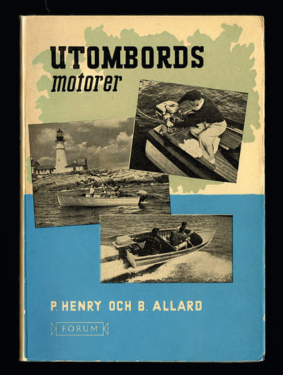 Utombordsmotorer. Översatt och bearbetad av Hans…