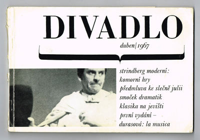 Divadlo duben / 1967. Strindberg moderní: komorní…