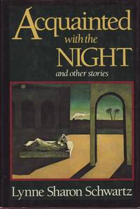 cover of Acquainted With the Night: And Other Stories