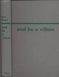 And Be A Villain by Rex Stout - 1948