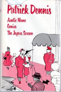 Auntie Mame; Genius, The Joyous Season  (# Books in one) by Dennis, Patrick - 1991