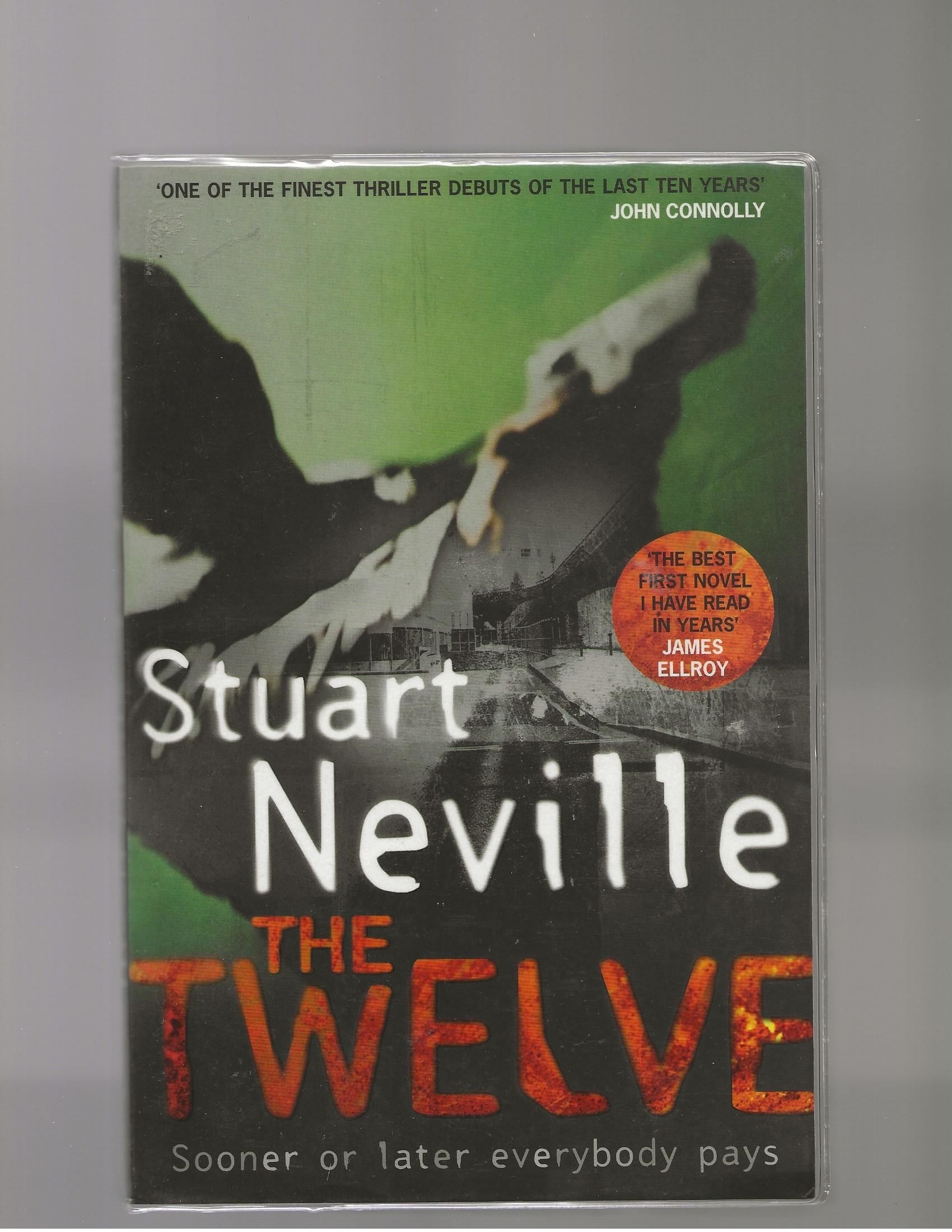 The Twelve by Stuart Neville Paperback Signed First Edition 2009