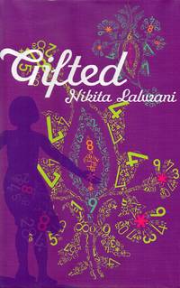 Gifted by Lalwani, Nikita - 2007