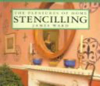 The Pleasures of Home Stencilling
