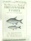 The Observer's Book of Freshwater Fishes