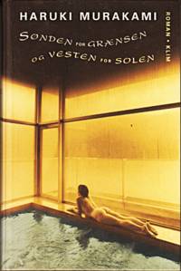 Sønden for Grænsen og Vesten for Solen