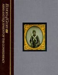 Arms and Equipment of the Confederacy (Echoes of Glory) by Time-Life Books - 1992-05-07