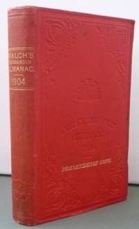 Walch&#039;s Tasmanian Almanac for 1904... Forty-second year of publication. by Walch&#39;s Almanac: - 1904