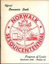 NORWALK SESQUICENTENNIAL, 150 YEARS OF PROGRESS