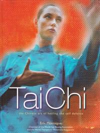 Tai Chi by Montaigue, Erle: