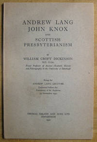 image of Andrew Lang, John Knox, and Scottish Presbyterianism