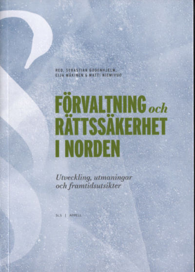 FÖRVALTNING OCH RÄTTSSÄKERHET I NORDEN.…